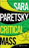Sara Paretsky - Critical Mass