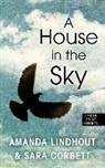 Sara Corbett, Amanda Lindhout, Amanda/ Corbett Lindhout - A House in the Sky
