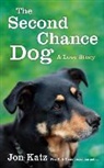 Jon Katz - The Second-Chance Dog