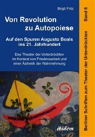 Birgit Fritz, Haral Hahn, Harald Hahn - Von Revolution zu Autopoiese: Auf den Spuren Augusto Boals ins 21. Jahrhundert