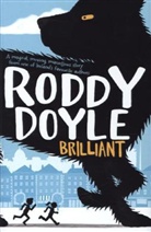 Roddy Doyle - Brilliant