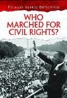 Richard Spilsbury, Hl Studios - Who Marched for Civil Rights?