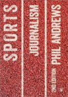 Phil Andrews, Andrews Phil, Phil Andrews - Sports Journalism