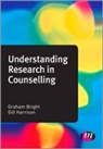 Graham Bright, Graham Harrison Bright, Graham Bright, Gill Harrison - Understanding Research in Counselling