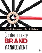 Kurt A Carlson, Kurt A. Carlson, Kurt A. A. Carlson, Carlson Kurt A., Johansson, Johny K. Johansson... - Contemporary Brand Management