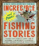 Shaun Morey, Morey Shaun, Workman Publishing - Incredible - and True! Fishing Stories