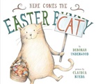 Clark Howard, Claudia Rueda, Deborah Underwood, Deborah/ Rueda Underwood, Claudia Rueda - Here Comes the Easter Cat