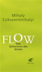 Mihaly Csikszentmihalyi - Flow