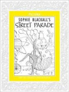 Sophie Blackall, Blackall Sophie, Sophie Blackall - Pictura: Street Parade