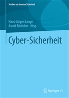 Böttiche, Bötticher, Bötticher, Astrid Bötticher, Lang, Hans-Jürge Lange... - Cyber-Sicherheit