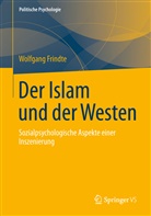 Wolfgang Frindte - Der Islam und der Westen