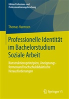 Thomas Harmsen - Professionelle Identität im Bachelorstudium Soziale Arbeit
