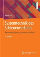 Jörn Pachl - Systemtechnik des Schienenverkehrs