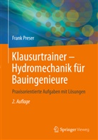 Frank Preser - Klausurtrainer Hydromechanik für Bauingenieure