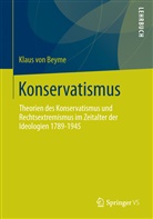 Klaus von Beyme, Klaus von Beyme - Konservatismus