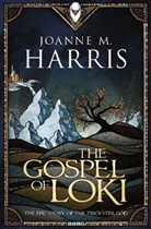 Joanne Harris, Joanne M Harris, Joanne M. Harris - The Gospel of Loki