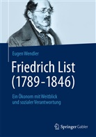 Eugen Wendler - Friedrich List (1789-1846)