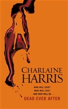 Charlaine Harris - Dead Ever After