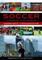 John Nauright, Charles Parrish, Charles/ Nauright Parrish - Soccer around the World