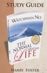 Harry Foster, Watchman Nee - The Normal Christian Life