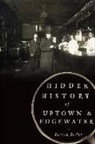 Patrick Butler - Hidden History of Uptown & Edgewater
