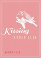 Violet Blue, Violet (Violet Blue) Blue - Kissing