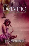 Jes Young - The Delving: Volume 2