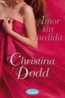 Christina Dodd - Amor Sin Medida