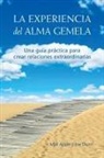 Mali Apple, Joe Dunn - La Experiencia del Alma Gemela