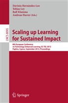 Andreas Harrer, Davinia Hernández-Leo, Ralf Klamma, Ralf Klamma et al, Tobia Ley, Tobias Ley - Scaling up Learning for Sustained Impact