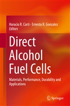Ermete Antolini, Horacio Corti, Horacio R. Corti, Ernesto Gonzalez, Ernesto R. Gonzalez, Horaci R Corti... - Direct Alcohol Fuel Cells