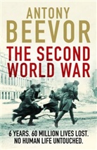 Antony Beevor - The Second World War