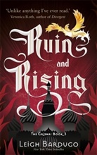 Leigh Bardugo - Ruin and Rising