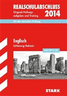 Bina u a Holdmann, Pau Jenkinson, Christin Röwe - Realschulabschluss 2014: Englisch, Schleswig-Holstein, m. MP3-CD
