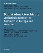 Mariantoni Reinhard-Felice, Mariantonia Reinhard-Felice, Kerstin Richter - Kunst ohne Geschichte?