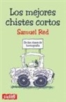 Samuel Red - Los mejores chistes cortos