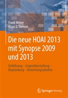 Siemon, Klaus Siemon, Klaus D Siemon, Klaus D. Siemon, Webe, Frank Weber - Die neue HOAI 2013 mit Synopse 2009 und 2013