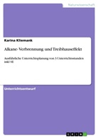 Karina Kliemank - Alkane- Verbrennung und Treibhauseffekt