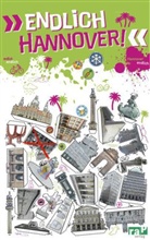 Yannic Olive Ahl, Yannic Oliver Ahl, Annik Liess, Annika Ließ, Friederi Meisner, Friederike Meisner... - 'Endlich Hannover!'