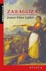Benito Pérez Galdós - Zaragoza