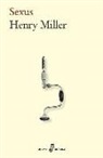 Henry Miller - Sexus