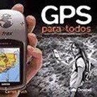 Carlos Puch Ramírez - GPS para todos : la guía esencial para iniciarse en la navegación terrestre