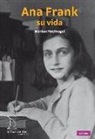 Marian Hoefnagel - Ana Frank, su vida
