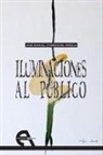 José Manuel Corredoira Viñuela - Iluminaciones al público
