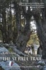 Kate Clow, Terry Richardson - St Paul Trail: Turkey's Second Long Distance Walking Route