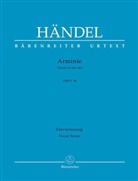 Georg Friedrich Händel, Andreas (Arrangeur) Köhs, Michael Pacholke - Arminio HWV 36, Klavierauszug