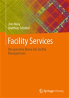 Näv, Jen Nävy, Jens Nävy, Schröter, Matthias Schröter - Facility Services