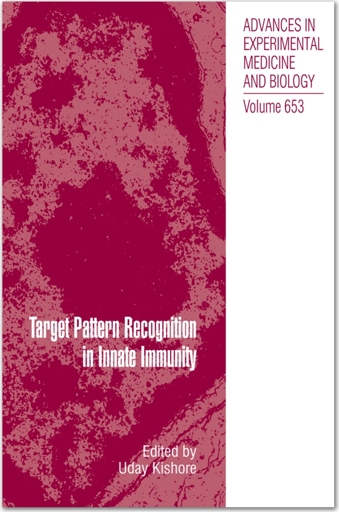 Uday Kishore, Uda Kishore, Uday Kishore - Target Pattern Recognition in Innate Immunity