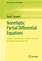 David S Tartakoff, David S. Tartakoff - Nonelliptic Partial Differential Equations