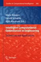 Ajith Abraham, Mario Koeppen, Mario Köppen, Geral Schaefer, Gerald Schaefer - Intelligent Computational Optimization in Engineering